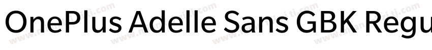 OnePlus Adelle Sans GBK Regular字体转换